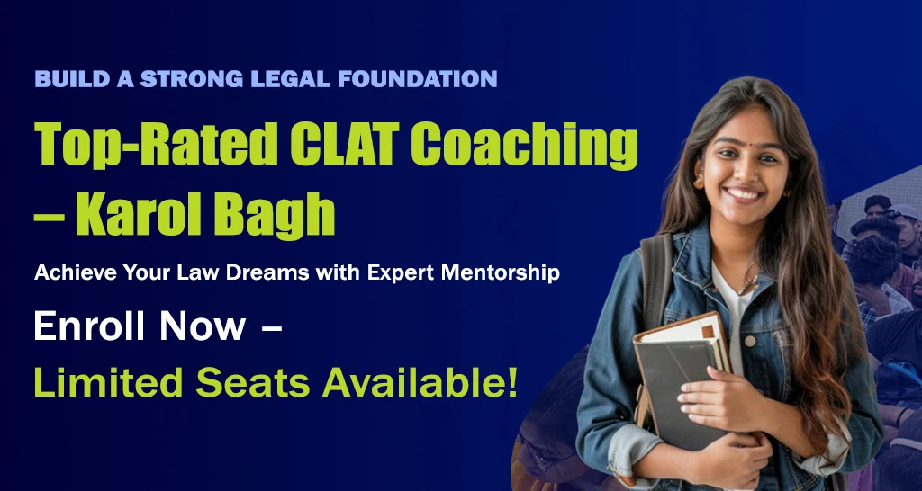 clat coaching in karol bagh