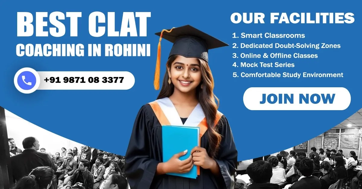 Clat Coaching in Rohini