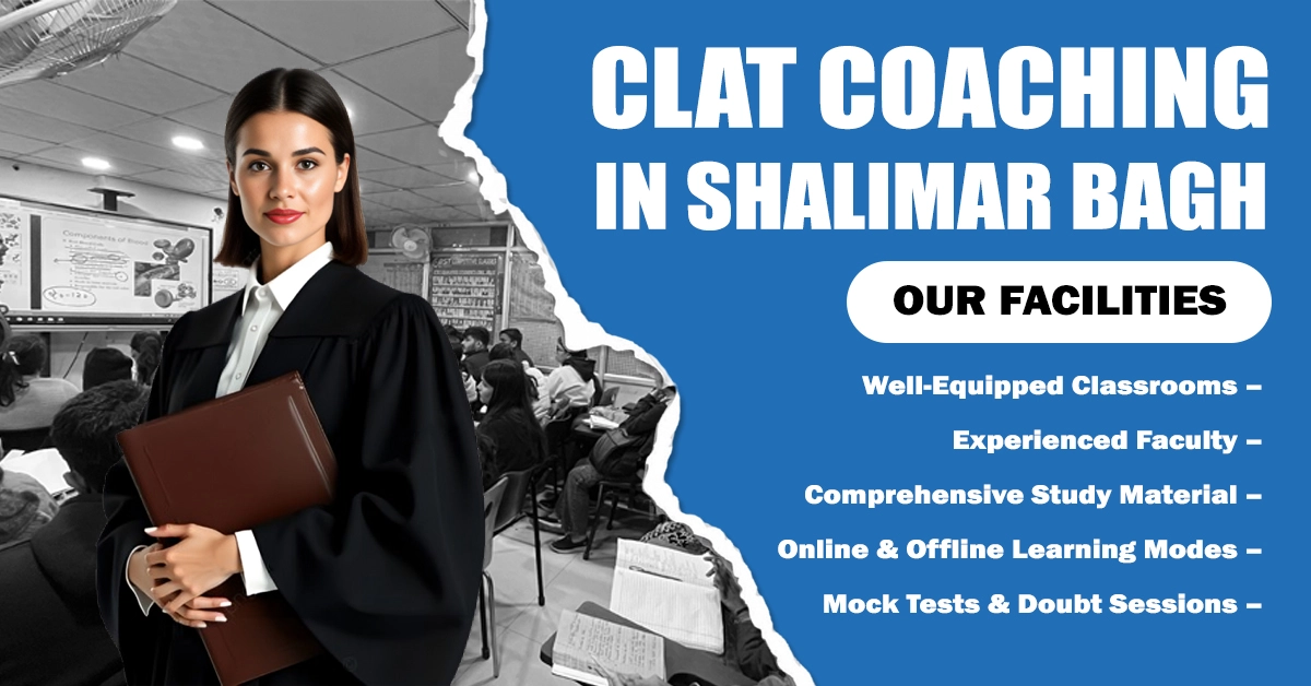 Clat Coaching in Rohini