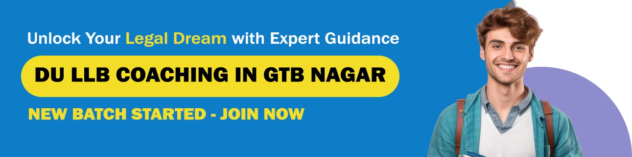 du llb coaching in GTB Nagar