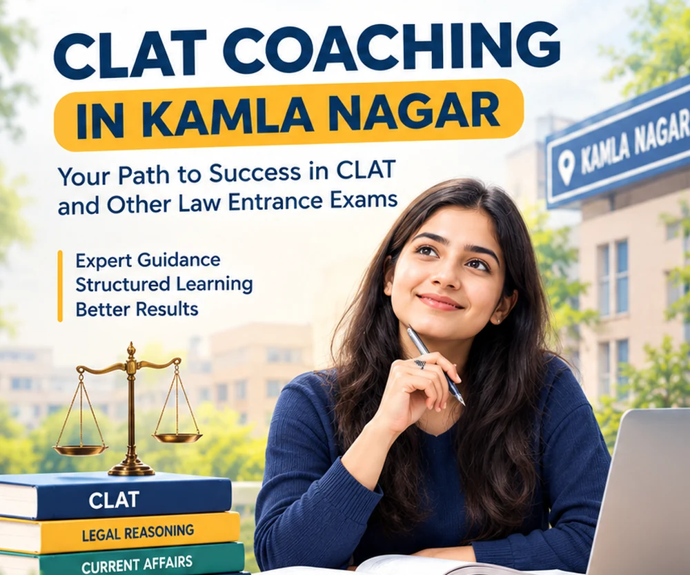 CLAT Coaching in kamla nagar