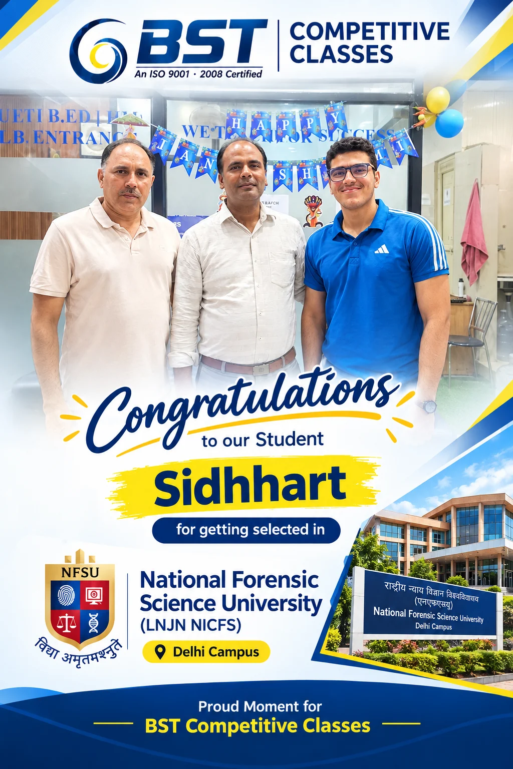 Sidhhart Selected in National Forensic Science University Delhi Campus
